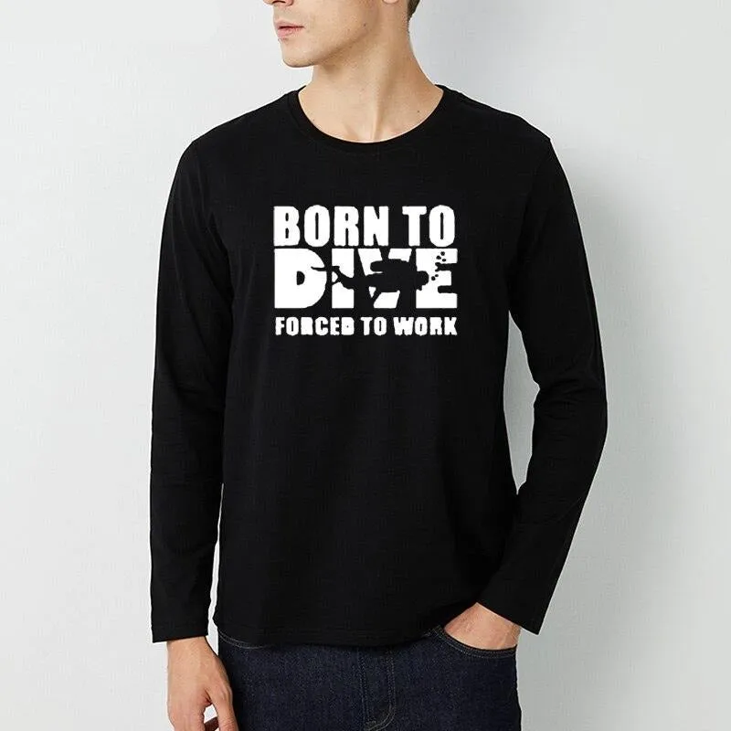 Scuba diving Sweatshirt for Men | Born to Dive, Forced to Work